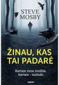 Steve Mosby - Žinau, kas tai padarė : kartais tiesa žeidžia, kartais – nužudo - 000000000002169397