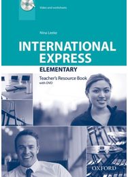 International Express: Elementary: Teacher's Resource Book with DVD