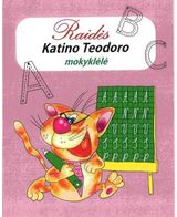 Oksana Vasiliauskienė - Katino Teodoro mokyklėlė.Raidės - 000000000002169606