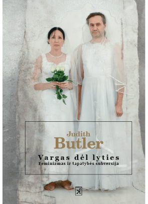 Judith Butler - Vargas dėl lyties - 000000000002170535