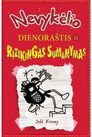 Nevykėlio dienoraštis 11. Rizikingas sumanymas