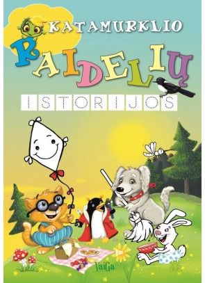 Giedrė Seniūnienė - Katamurklio raidelių istorijos - 000000000002171480