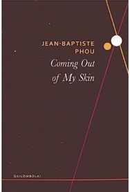 Coming Out of My Skin