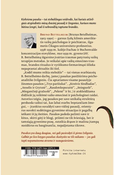 Bruno Bettelheim - Kodėl mums reikia stebuklo. Pasakų reikšmė ir svarba - 000000000002171782