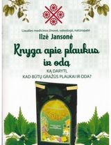 Ilzė Jansonė - Knyga apie plaukus ir odą - 000000000002171873