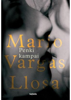 Mario Vargas Llosa - Penki kampai - 000000000002172741