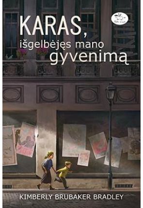 Kimberly Brubaker Bradley - Karas, išgelbėjęs mano gyvenimą - 000000000002172790