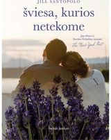Jill Santopolo - Šviesa, kurios netekome - 000000000002173043