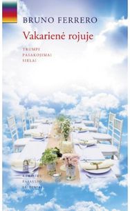 Vakarienė rojuje. Trumpi pasakojimai sielai