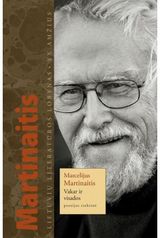 Marcelijus Martinaitis - Vakar ir visados - 000000000002173658