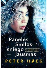 Peter Hoeg - Panelės Smilos sniego jausmas - 000000000002174206