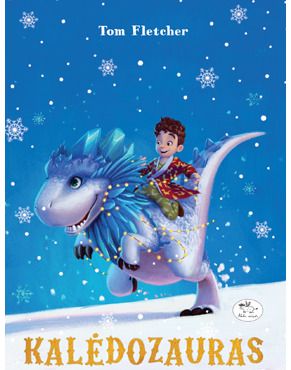 Tom Fletcher - Kalėdozauras - 000000000002174374
