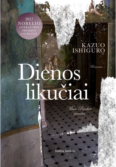 Kazuo Ishiguro - Dienos likučiai - 000000000002174602