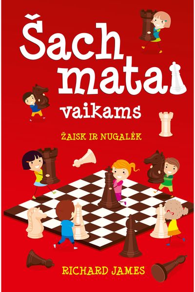 Richard James - Šachmatai vaikams - 000000000002174711
