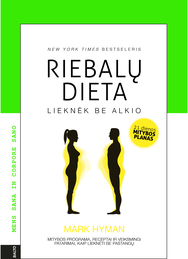 Riebalų dieta. Lieknėk be vargo