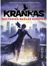 Jacob Grey - Krankas. Baltosios našlės kerštas - 000000000002174911
