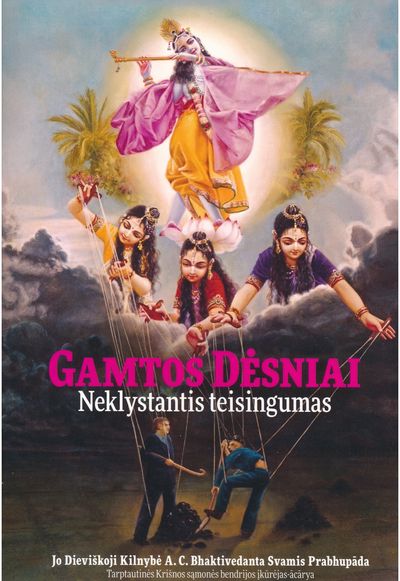  A. C. Bhaktivedanta Svamis Prabhupada - Gamtos dėsniai. Neklystantis teisingumas - 000000000002175073