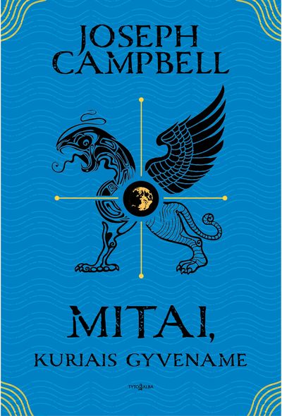Joseph CAMPBELL - Mitai, kuriais gyvename - 000000000002175183