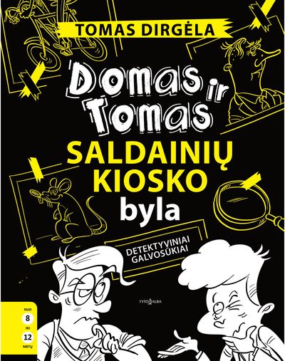 Tomas Dirgėla - Domas ir Tomas. Saldainių kiosko byla - 000000000002175390