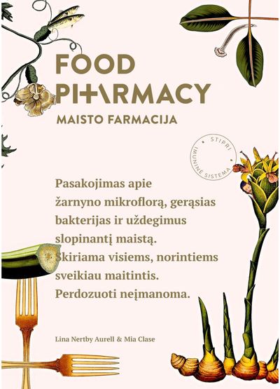Lina Nertby Aurell, Mia Clase - Food Pharmacy. Maisto farmacija - 000000000002175752