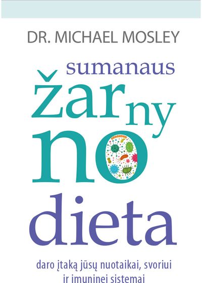 Michael Mosley - Sumanaus žarnyno dieta - 000000000002175999