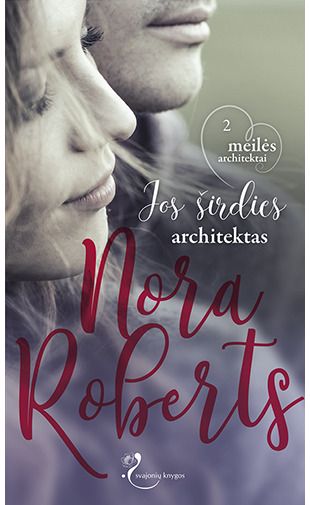 Nora Roberts - Jos širdies architektas - 000000000002176014