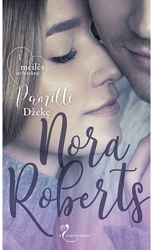 Nora Roberts - Pamilti Džekę - 000000000002176015