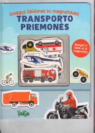 Transporto priemonės. Smagus žaidimas su magnetukais