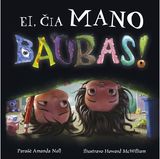 Amanda Noll - Ei, čia mano baubas! - 000000000002176189