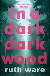 Ruth Ware - In a Dark, Dark Wood - 000000000002176248