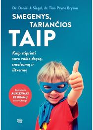 Smegenys, tariančios taip