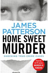 Home Sweet Murder: (Murder is Forever: Volume 2)