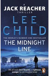 The Midnight Line: (Jack Reacher 22)