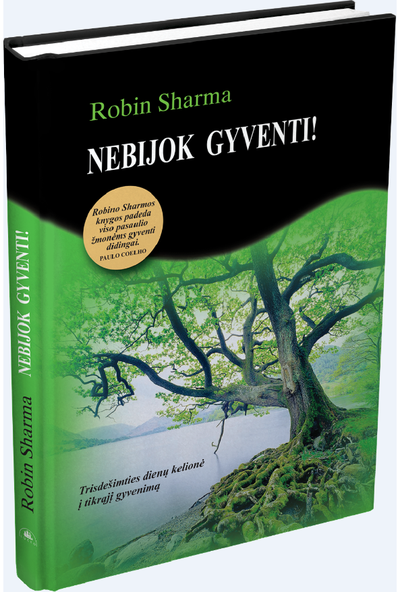 Robin Sharma - Nebijok gyventi - 000000000002177274