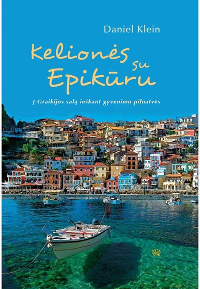 Daniel Klein - Kelionės su Epikūru - 000000000002177386