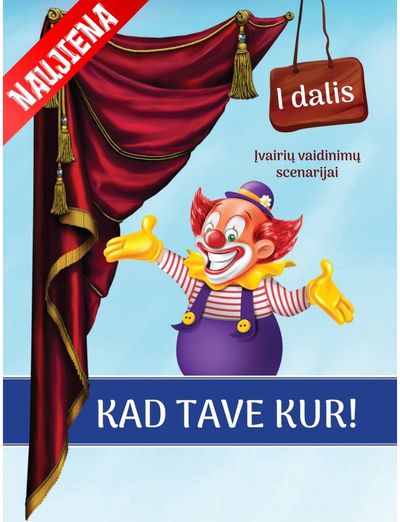 Dainora Raudienė - Kad tave kur! I dalis - 000000000002177451