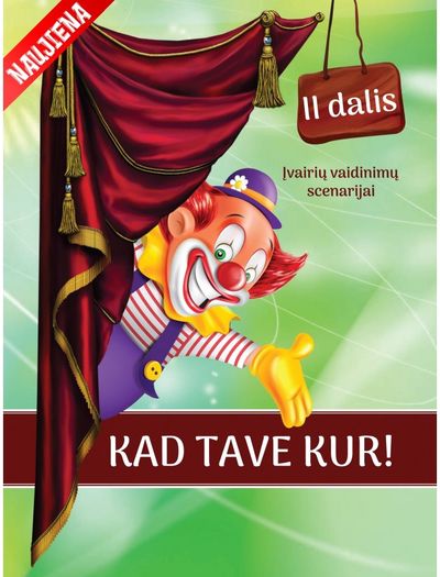 Dainora Raudienė - Kad tave kur! II dalis - 000000000002177452