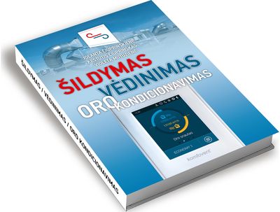 Kęstutis Čiuprinskas, Violeta Motuzienė, Jolanta Čiuprinskienė - Šildymas, vėdinimas, oro kondicionavimas: teorija ir praktika - 000000000002178176