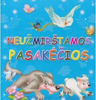 Neužmirštamos pasakėčios
