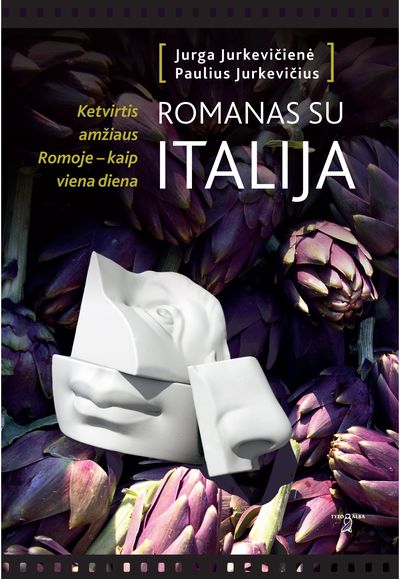 Paulius Jurkevičius, Jurga Jurkevičienė - Romanas su Italija - 000000000002178670