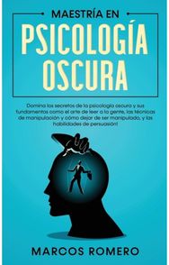 Maestria en Psicologia Oscura