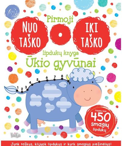  - Pirmoji nuo taško iki taško lipdukų knyga. Ūkio gyvūnai - 000000000002179445