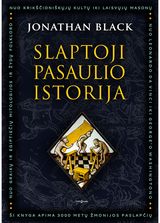 Jonathan&nbsp; Black - Slaptoji pasaulio istorija - 000000000002179634