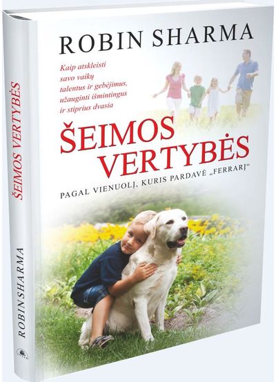 Robin Sharma - Šeimos vertybės, pagal Vienuolį, kuris pardavė „Ferrarį“ - 000000000002179669