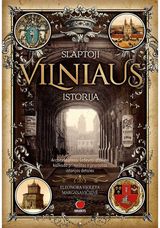 Slaptoji Vilniaus istorija