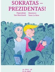 Sokratas - Prezidentas!