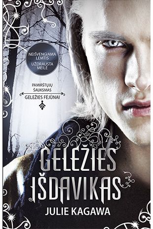 Julie Kagawa - Geležies išdavikas - 000000000002180477