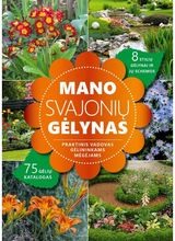 Ona Jurkštienė, Sandra Saunoriūtė - Mano svajonių gėlynas - 000000000002180556