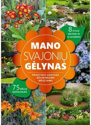 Mano svajonių gėlynas