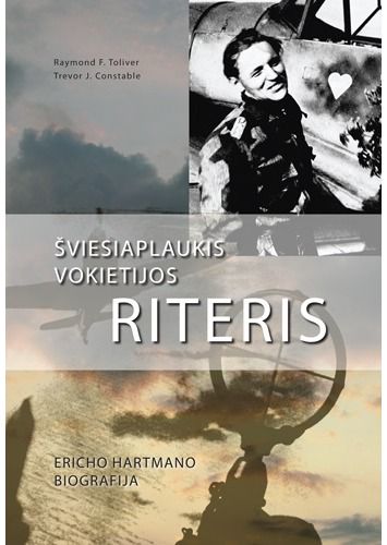 Raymond F. Toliver, Trevor J. Constable - Šviesiaplaukis Vokietijos riteris - 000000000002180596